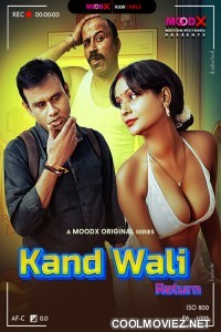 Kaand Wali Return BTS (2025) S02 MoodX Hindi Unrated Webseries