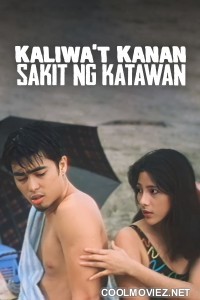 Kaliwat Kanan Sakit Ng Katawan (1997) Tagalog Movie