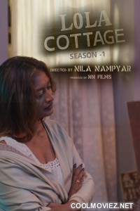 Lola Cottage (2025) S01 NMX Hindi Unrated Webseries