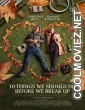 10 Things We Should Do Before We Break Up (2022) Hindi Dubbed Movie
