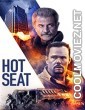 Hot Seat (2022) Hindi Dubbed Movie
