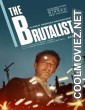 The Brutalist (2025) English Movie