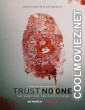 Trust No One The Hunt for the Crypto King (2022) Hindi Dubbed Movie
