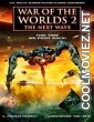 War Of The Worlds 2 The Next Wave (2008) Hindi Dubbed Movie