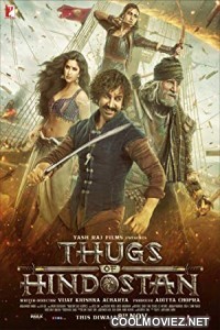 Thugs of Hindostan (2018) Hindi Full Movie